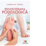 Reflexoterapia podologica - Corneliu M. Cirstea
