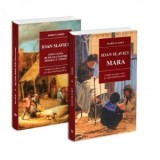 Pachet Ioan Slavici (2 carti): 1. Mara; 2. Popa Tanda. Budulea Taichii. Moara cu noroc - Ioan Slavici
