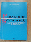 Marin Stoica - Pedagogie scolara: pentru cadrele didactice &icirc;nscrise la ... 1995