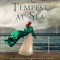 A Tempest at Sea