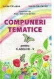 Compuneri tematice pentru clasele III-V