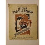 Mihai Gr. Poslușnicu (dedicație/ autograf) - Istoria muzicii la rom&acirc;ni (clasa 7-a) (1935)