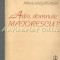 Adio, Domnule Maiorescu! - Mihai Ungheanu