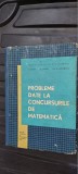 Cumpara ieftin PROBLEME DATE LA CONCURSURILE DE MATEMATICA -- T. Roman . O. Sacter