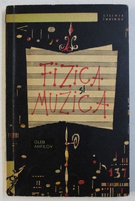 FIZICA SI MUZICA de GLEB ANFILOV , 1962 foto