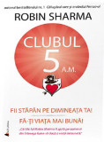 Clubul 5 A M