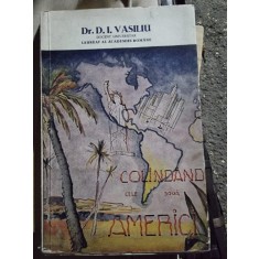 D. I. Vasiliu - Colindand cele doua Americi