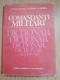 Comandanti militari - Dictionar - C. Cazanisteanu, V. Zodian, A. Pandea : 1983