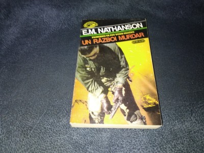 E M NATHANSON - UN RAZBOI MURDAR foto