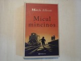 MICUL MINCINOS - Mitch ALBOM
