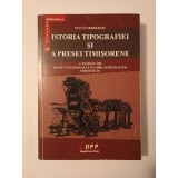 Istvan Berkeszi - Istoria tipografiei și a presei timișorene (ed. bilingvă rom&acirc;no-maghiară) (2013)