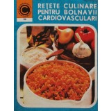 Retete culinare pentru bolnavii cardiovasculari - 1976 - Silvia Marcus (AC279)