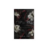 Captured: A Dark Forced Proximity Academy Romance