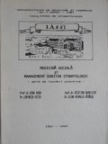 MEDICINA SOCIALA SI MANAGEMENT SANITAR STOMATOLOGIC-R. DUDA, L. VITCU, C. HAVRILIUC, E. M. CARAUSU-217489
