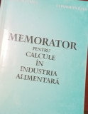 MEMORATOR PENTRU CALCULE IN INDUSTRIA ALIMENTARA
