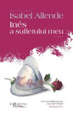 Ines a sufletului meu - Paperback brosat - Isabel Allende - Humanitas Fiction