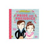 Pride &amp; Prejudice: A Babylit Storybook
