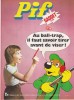 Revista PIF Gadget 314, 66 pagini, stare buna, format brosata, limba franceza