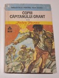 Jules Verne - Copiii capitanului Grant &ndash; Biblioteca pentru toti copiii - 2 volume
