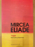 Yoga Nemurire si libertate, Mircea Eliade