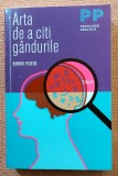 Arta de a citi g&acirc;ndurile - Henrik Fexeus, Editura Trei, 2014. Psihologie, ilustrații alb-negru, 264 pagini