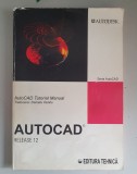 AutoCAD Tutorial Manual - traducere Daniela Vasiliu