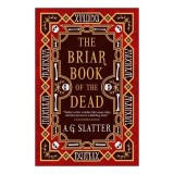 Cumpara ieftin Briar Book Of The Dead