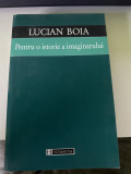 Pentru o istorie a imaginarului - Lucian Boia