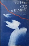 Cer și Păm&acirc;nt - Ion Vieru - Poezie Rom&acirc;nească, Hyperion 1991, 329 Pagini, Carte Beletristica