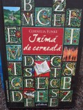 Cornelia Funke - Inima de cerneala (Editia: 2014)