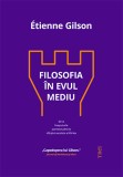 Filosofia in Evul Mediu - Etienne Gilson, Trei