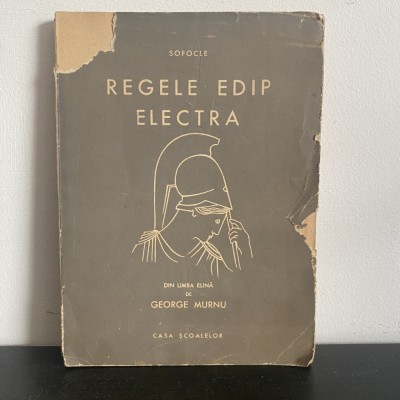 Sofocle, Regele Oedip. Electra, 1943 foto