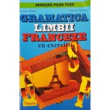 George Ghidu - Gramatica limbii franceze cu exercitii (Editia: 1998)