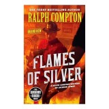 Ralph Compton Flames of Silver