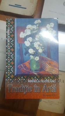 Mihaela Filoteanu, Tradiție &amp;icirc;n Artă, București 2007 045 foto