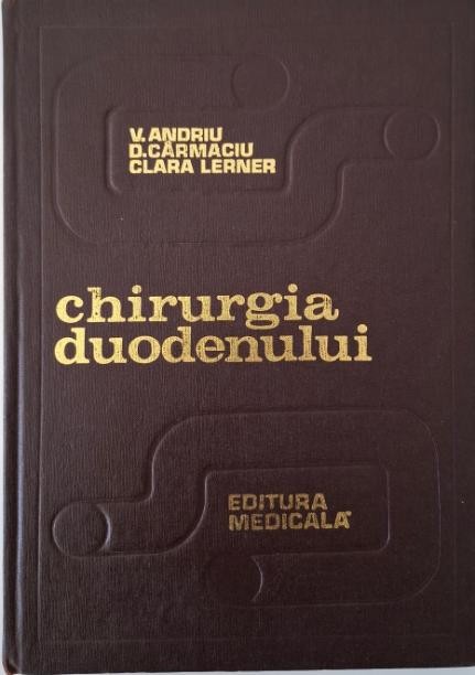 Chirurgia duodenului &ndash; V. Andriu