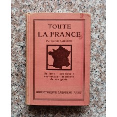 Toute La France - Emile Saillens , F847