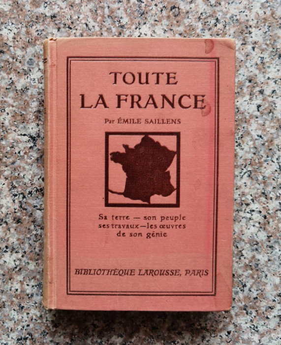 Toute La France - Emile Saillens , F847