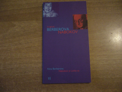 Nina Berberova - Nabokov si Lolita sa foto