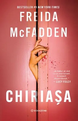 Chiriasa, Freida Mcfadden - Editura Bookzone foto