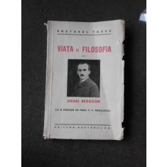 Viata si filosofia lui Henri Bergson - Doctorul YGREC