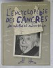 L &#039;ENCYCLOPEDIE DES CANCRES , DES REBELLES ET AUTRE GENIES par JEAN - BERNARD POUY et SERGE BLOCH , 2006