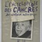 L &#039;ENCYCLOPEDIE DES CANCRES , DES REBELLES ET AUTRE GENIES par JEAN - BERNARD POUY et SERGE BLOCH , 2006