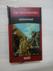 ADOLESCENTUL - F.M.Dostoievski - Biblioteca ADEVARUL foto