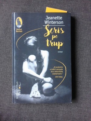 SCRIS PE TRUP - JEANETTE WINTERSON foto