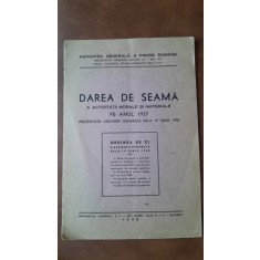 Darea de seama a activitatii morale si materiale pe anul 1937 a Asociatiei Generale a Presei Romane