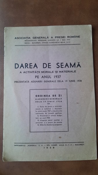 Darea de seama a activitatii morale si materiale pe anul 1937 a Asociatiei Generale a Presei Romane