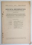 REVISTA GEOGRAFICA , ANUL I , NUMERELE 3 - 4 , MARTIE - APRILIE , 1929