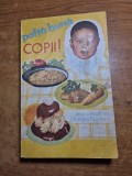 carte de bucate pentru copii - pofta buna copii - mara ricman si olimpia teodoru - din anul 1980