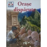 Rainer Crummenerl - Orase disparute (Editia: 2007)